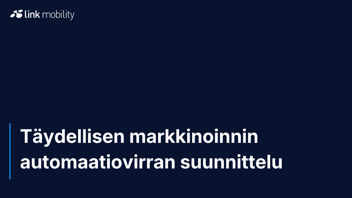 Täydellisen markkinoinnin automaatiovirran suunnittelu