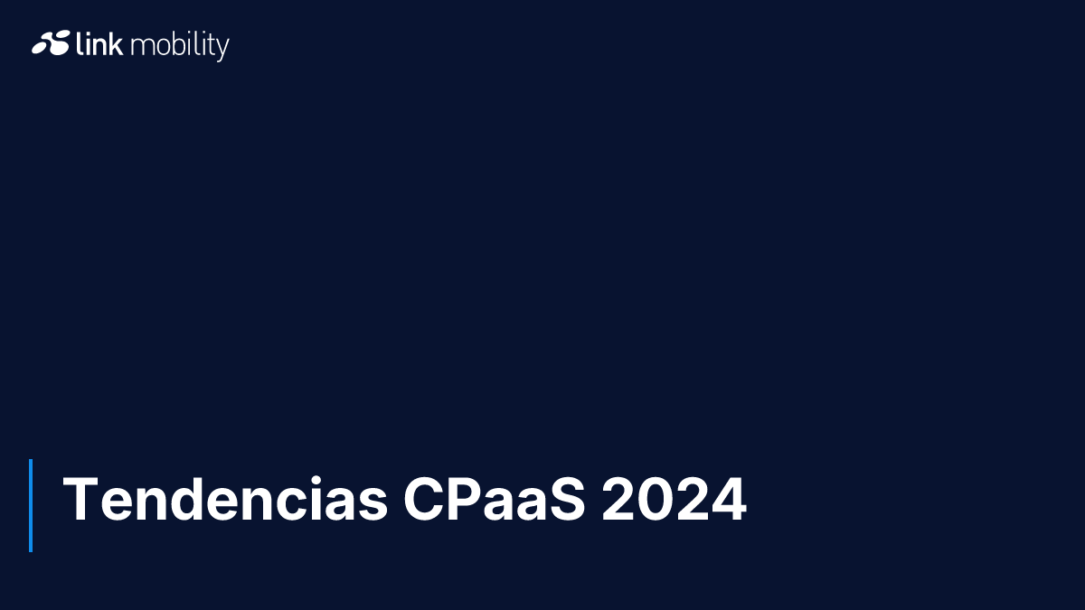 Tendencias CPaaS 2024