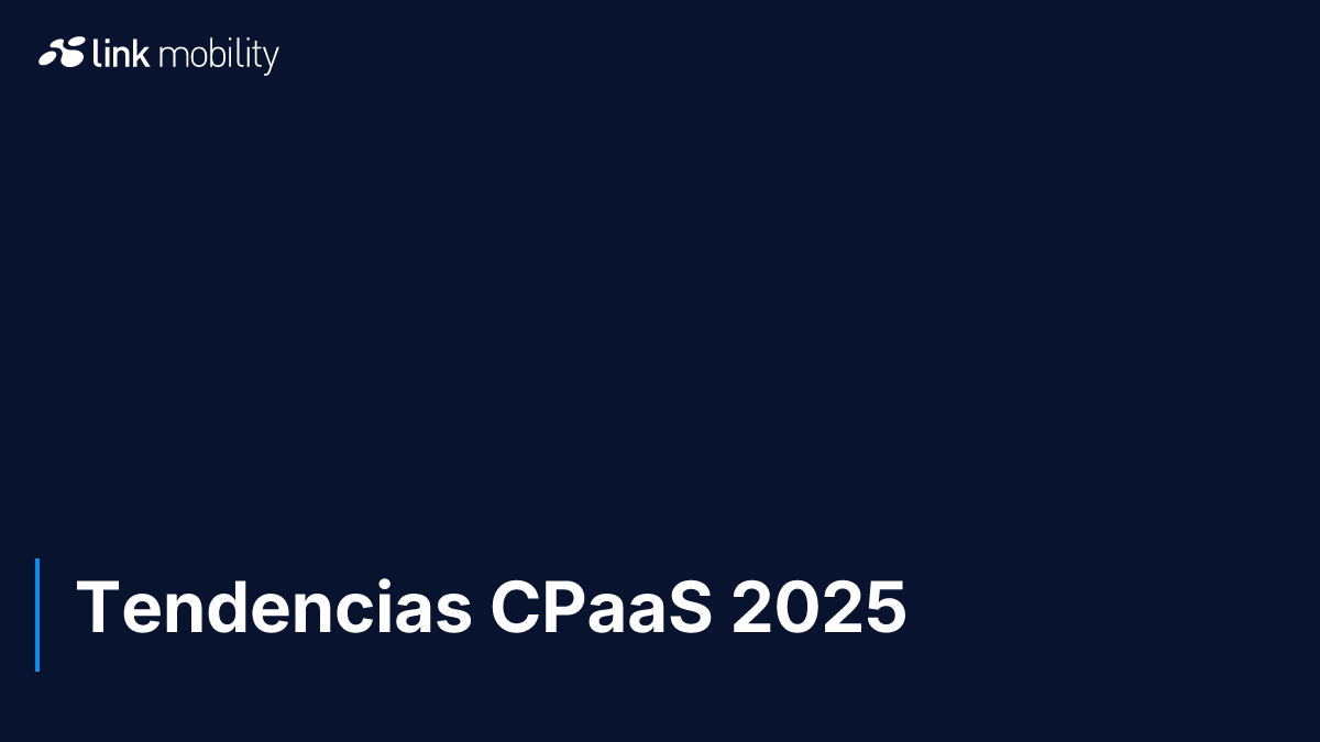 Tendencias CPaaS 2025