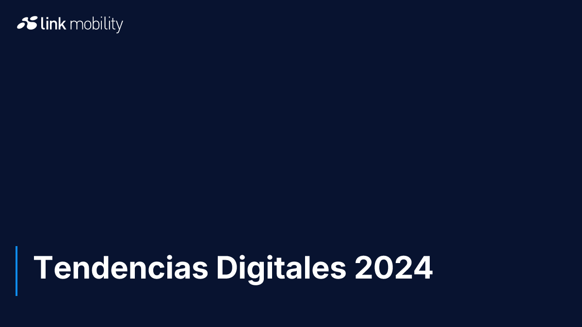Tendencias Digitales 2024 