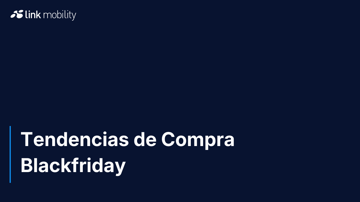 Tendencias de Compra Blackfriday 