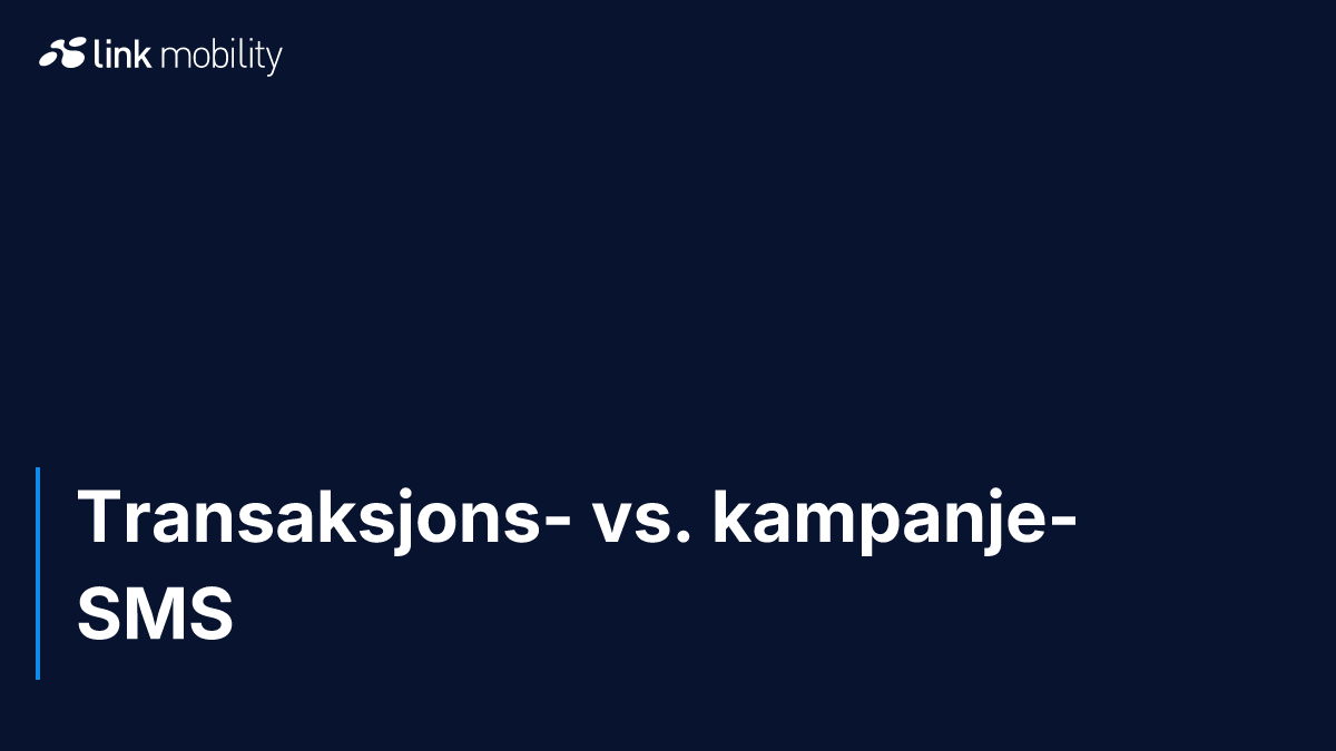 Transaksjons- vs. kampanje-SMS