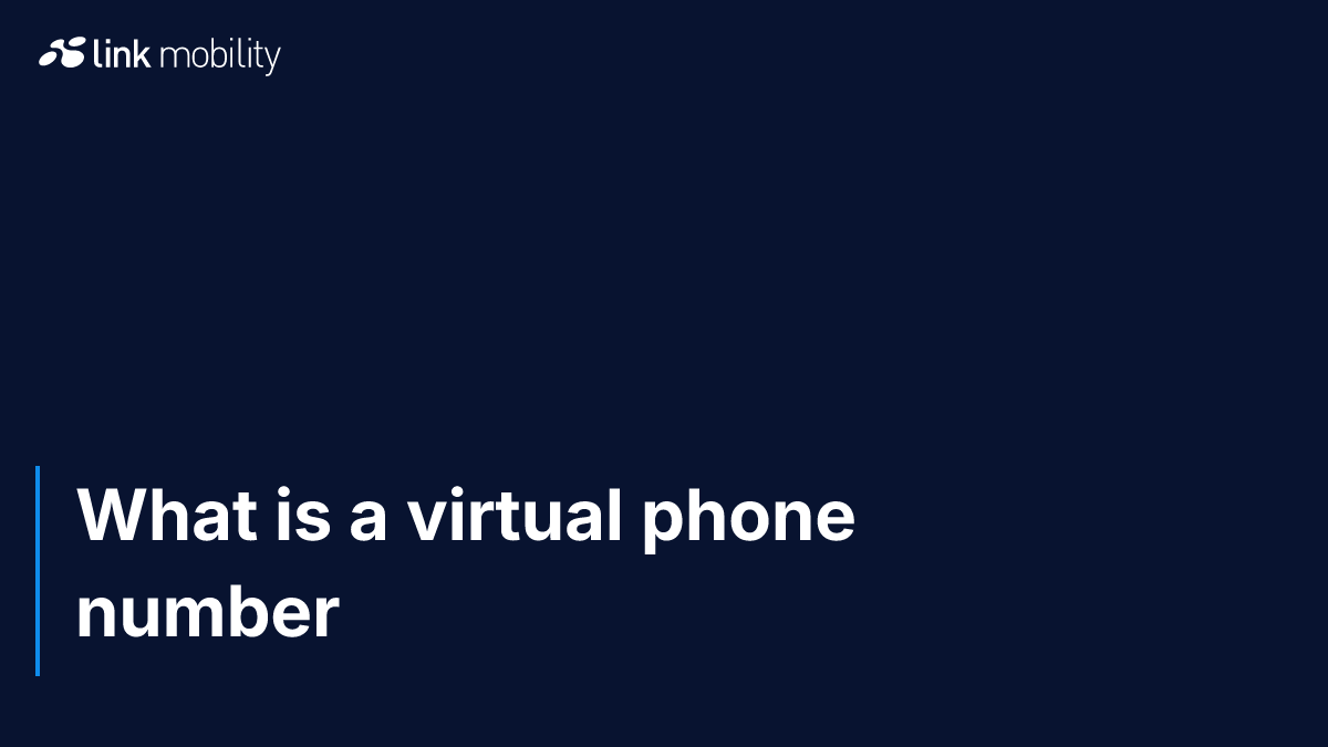 What is a virtual phone number