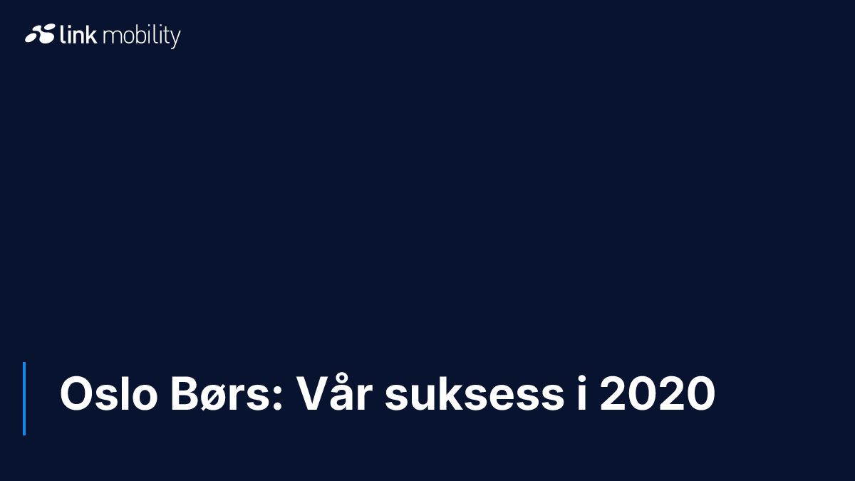  Oslo Børs: Vår suksess i 2020