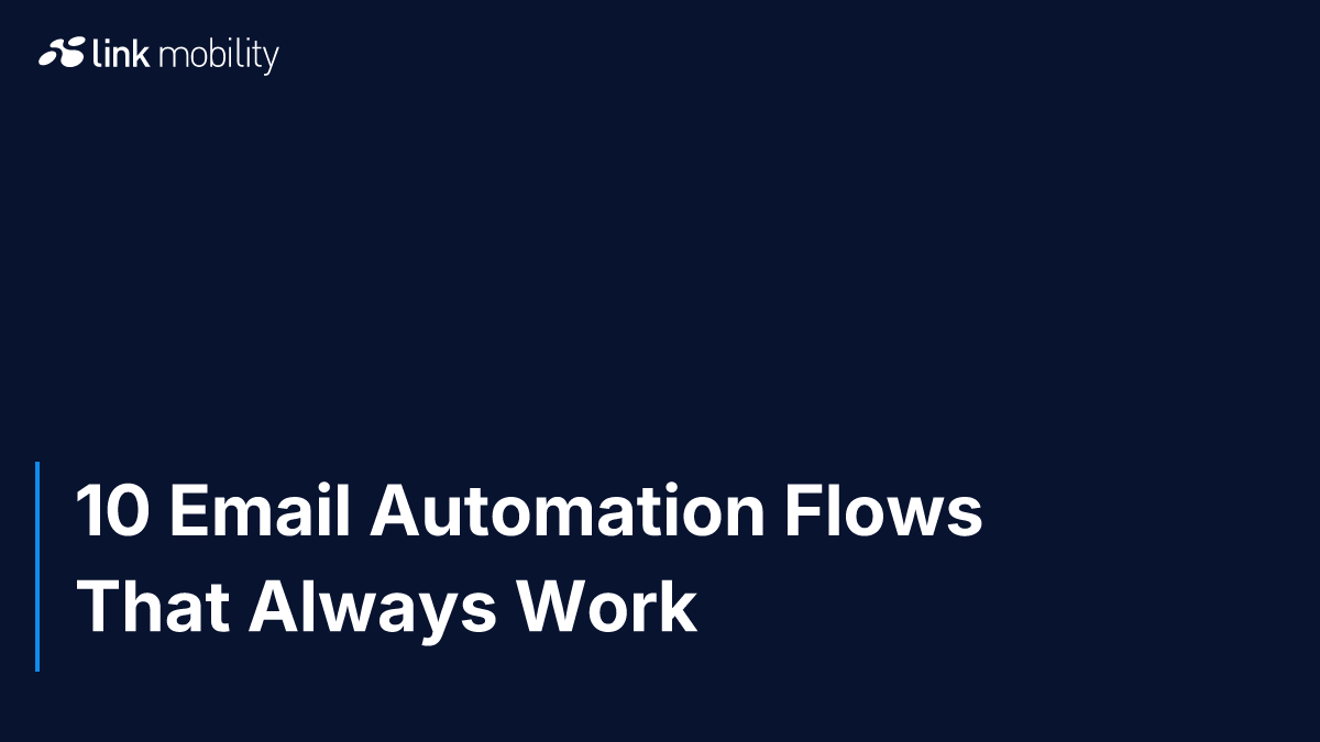 10 Email Automation Flows That Always Work
