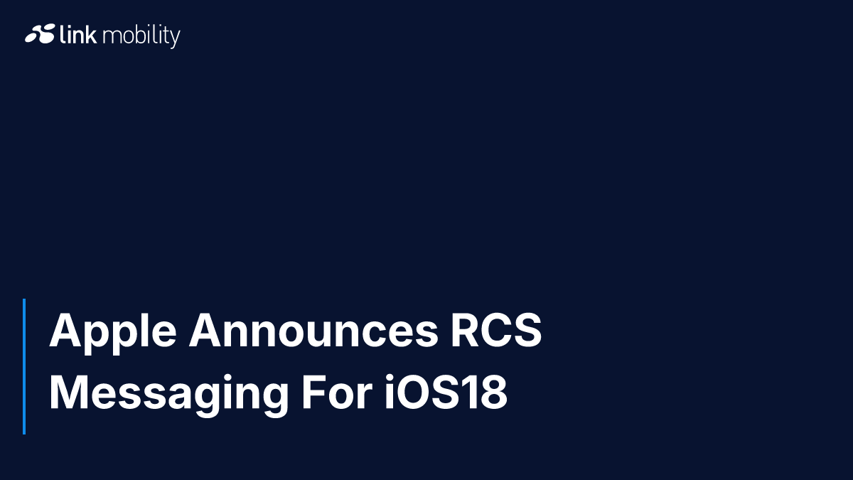 Apple Announces RCS Messaging For iOS18