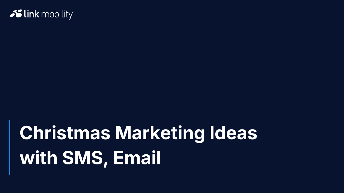 Christmas Marketing Ideas with SMS, Email & WhatsApp