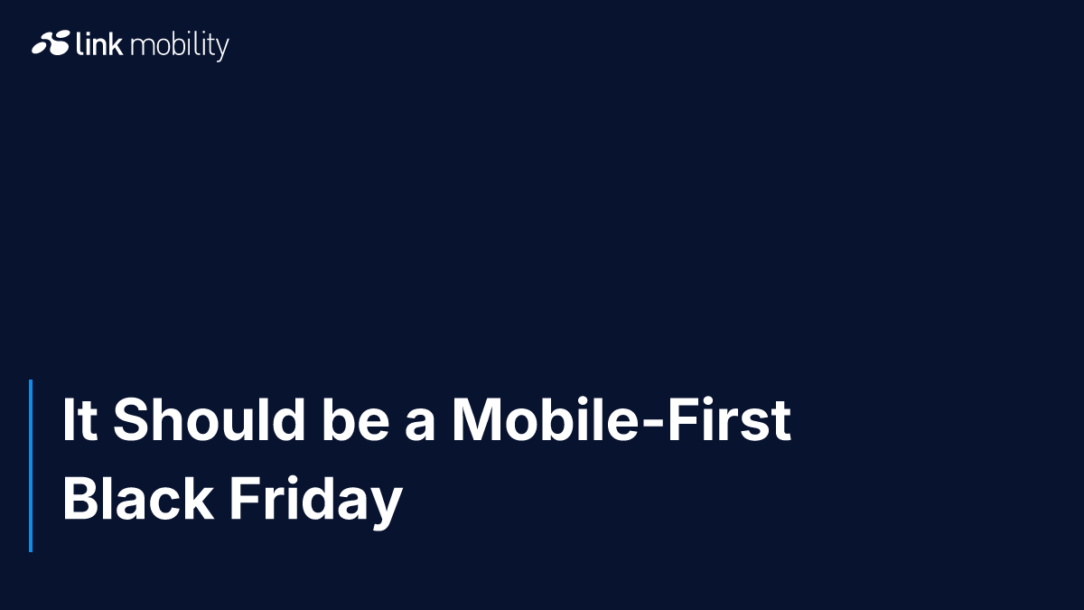 It Should be a Mobile-First Black Friday