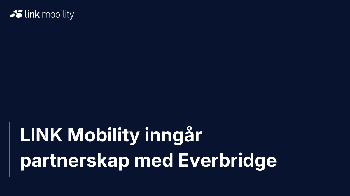 LINK Mobility inngår partnerskap med Everbridge