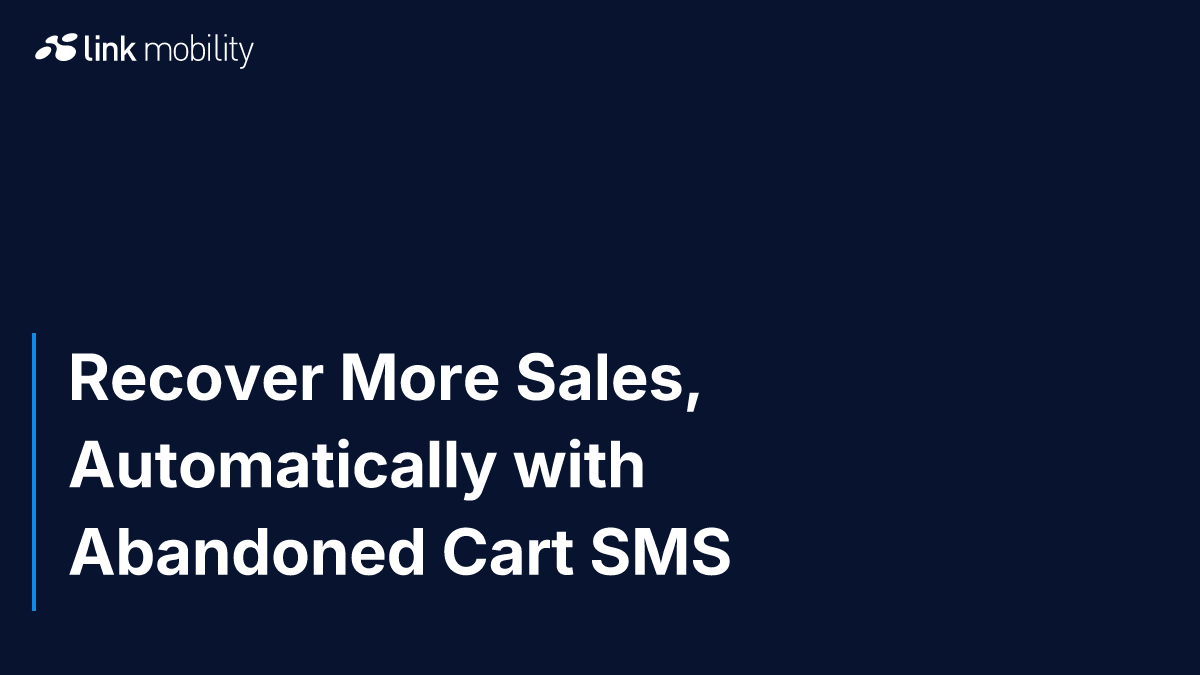 Recover More Sales, Automatically with Abandoned Cart SMS