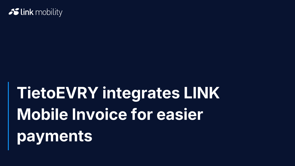 TietoEVRY integrates LINK Mobile Invoice for easier payments