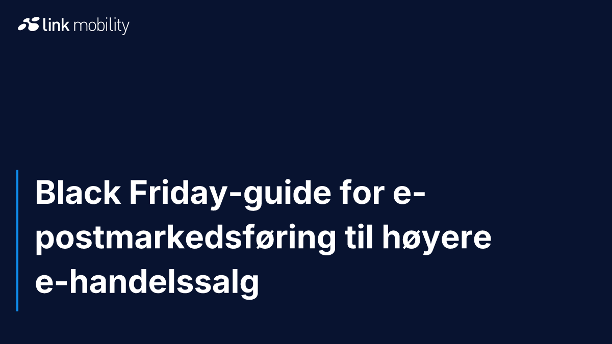 Black Friday-guide for e-postmarkedsføring til høyere e-handelssalg