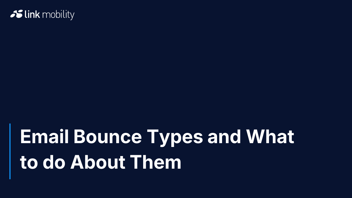 Email Bounce Types and What to do About Them