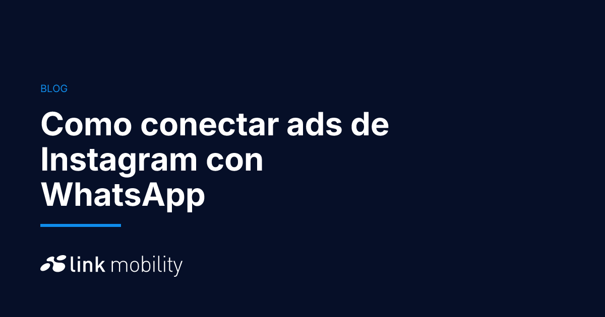 Como conectar ads de Instagram con WhatsApp 