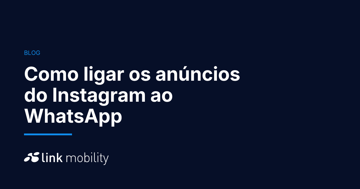 Como ligar os anúncios do Instagram ao WhatsApp 