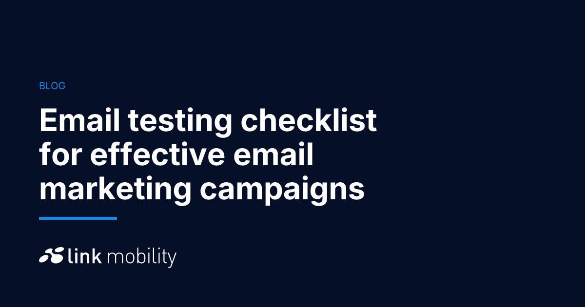 Email testing checklist for effective email marketing campaigns
