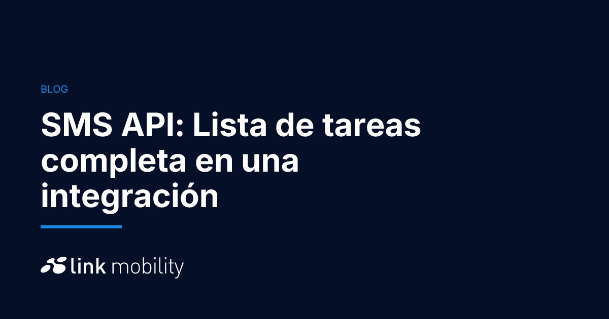 SMS API: Lista de tareas completa en una integración