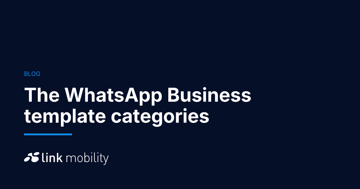 The WhatsApp Business template categories