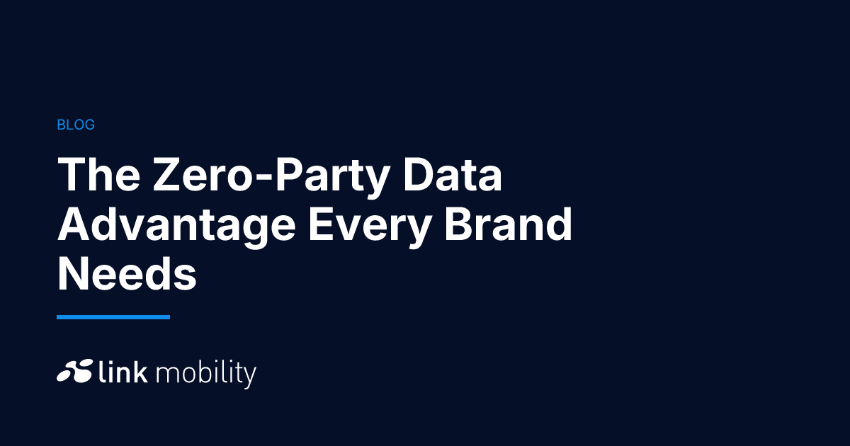 The Zero-Party Data Advantage Every Brand Needs