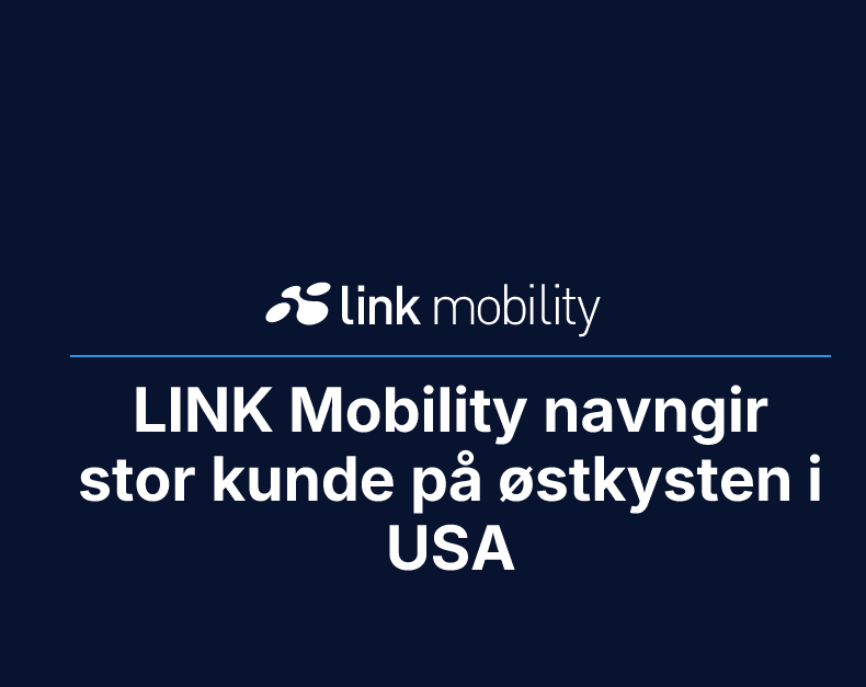 LINK Mobility navngir stor kunde på østkysten i USA