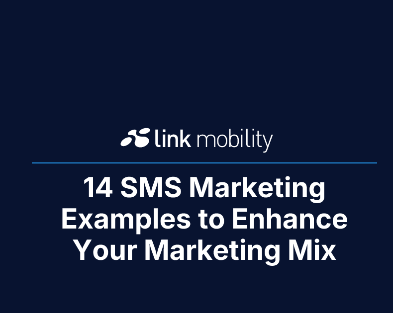 14 SMS Marketing Examples to Enhance Your Marketing Mix