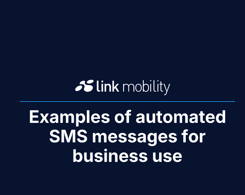 Examples of automated SMS messages for business use