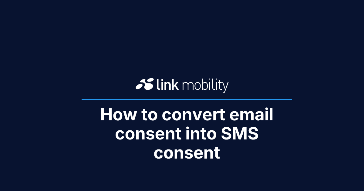 How to convert email consent into SMS consent