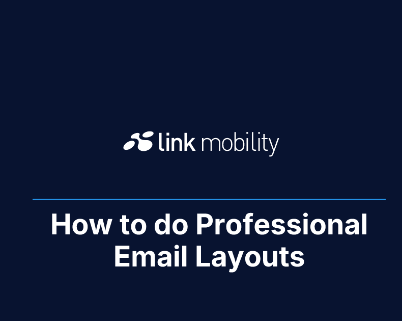 How to do Professional Email Layouts