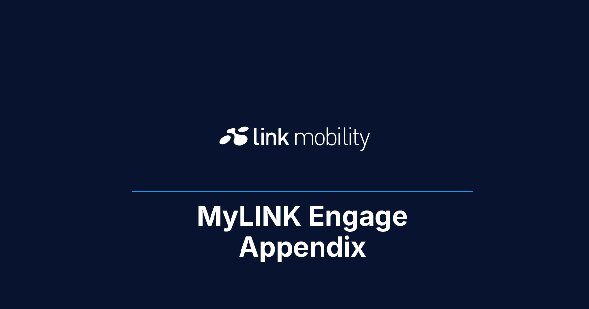 MyLINK Engage Appendix
