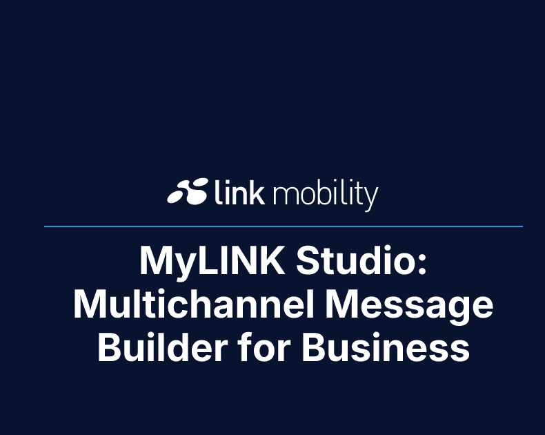MyLINK Studio: Multichannel Message Builder for Business