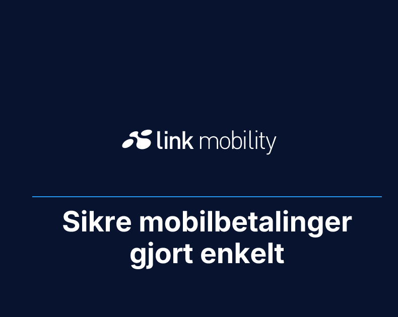 Sikre mobilbetalinger gjort enkelt