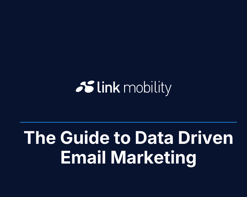 The Guide to Data Driven Email Marketing