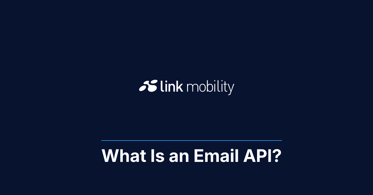 What Is an Email API?