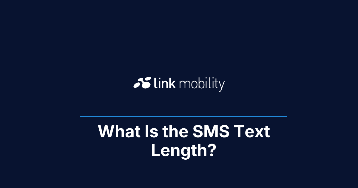 What Is the SMS Text Length?